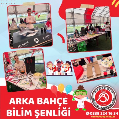 ARKA BAHÇE BİLİM ŞENLİĞİ