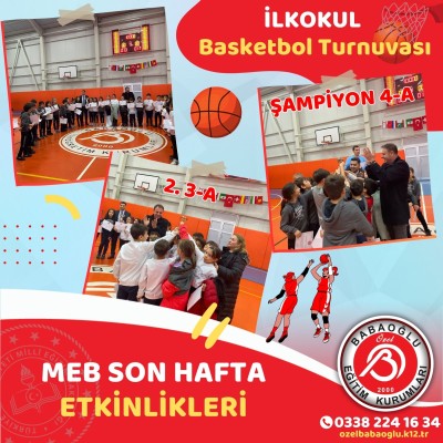 MEB SON HAFTA ETKİNLİKLERİ İLKOKUL BASKETBOL TURNUVASI