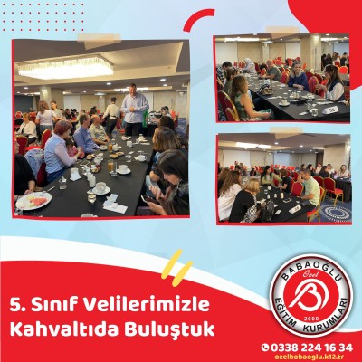 2024-2025 EĞİTİM YILI 5. SINIF VELİLERİMİZ LE KAHVALTIDA BULUŞTUK